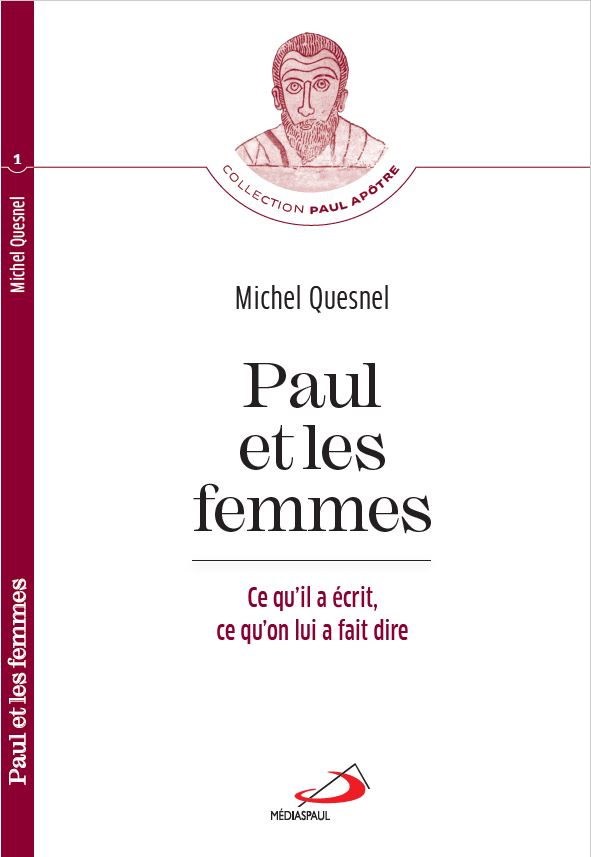 Paul et les femmes de Michel Quesnel